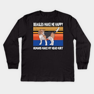 Beagles Make Me Happy Humans Make My Head Hurt Summer Holidays Christmas In July Vintage Retro Kids Long Sleeve T-Shirt